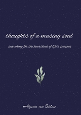 thoughts of a musing soul - Alyssia von B&uuml;low