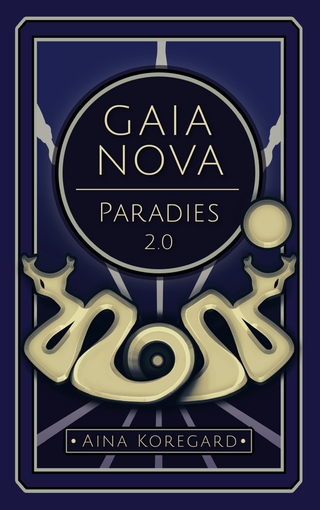 Gaia Nova - Paradies 2.0