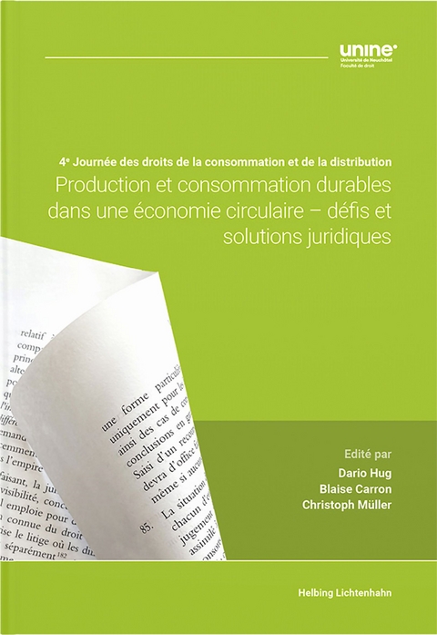 Production et consommation durables dans une &eacute;conomie circulaire &ndash; d&eacute;fis et solutions juridiques - 