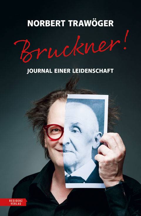 Bruckner! - Norbert Traw&ouml;ger
