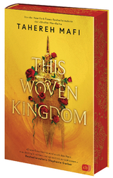 This Woven Kingdom - Tahereh Mafi