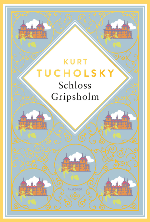 Kurt Tucholsky, Schloss Gripsholm. Eine Sommergeschichte. Schmuckausgabe mit Goldpr&auml;gung - Kurt Tucholsky