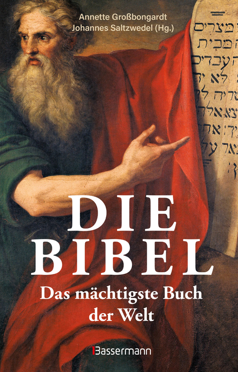 Die Bibel - Das m&auml;chtigste Buch der Welt - 
