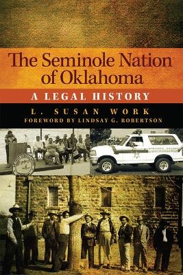 The Seminole Nation of Oklahoma Volume 4 - L. Susan Work