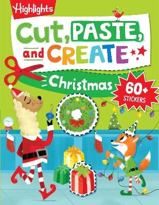 Cut, Paste, and Create Christmas - 