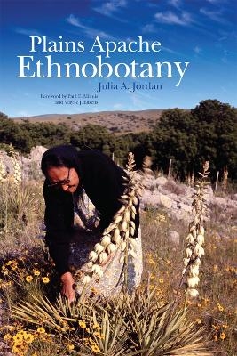 Plains Apache Ethnobotany - Julia A. Jordan