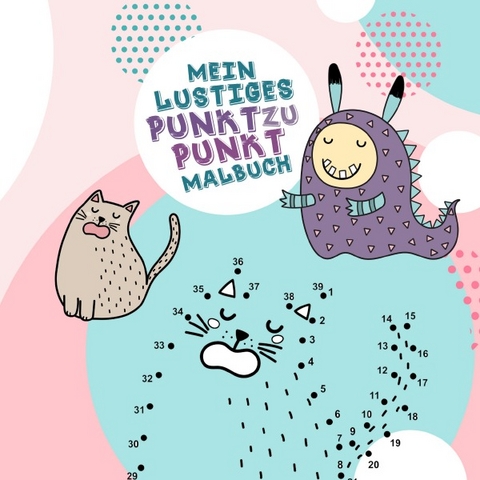 Mein lustiges Punkt zu Punkt Malbuch - Monsoon Publishing, Musterst&uuml;ck Grafik