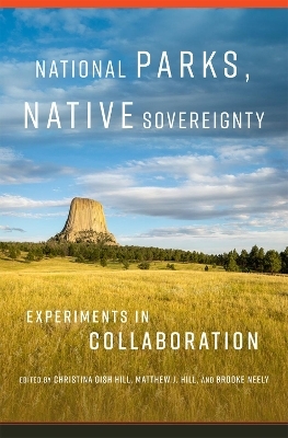 National Parks, Native Sovereignty Volume 7 - 