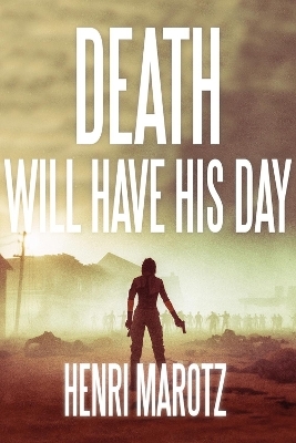 Death Will Have His Day Volume 5