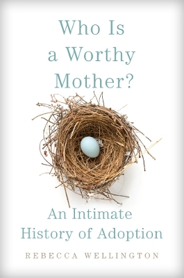 Who Is a Worthy Mother?