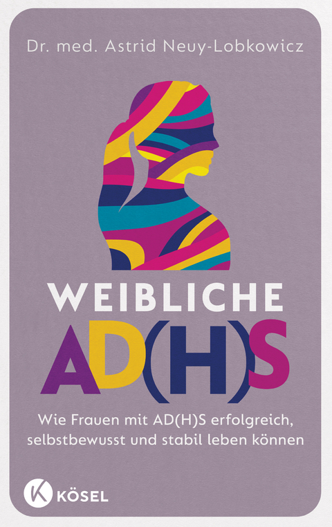 Weibliche AD(H)S - Astrid Neuy-Lobkowicz
