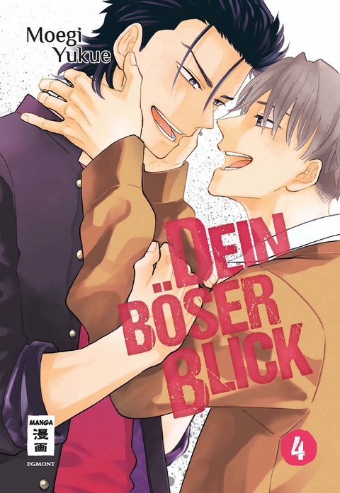 Dein b&ouml;ser Blick 04 - Moegi Yukue