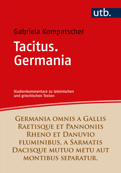 Tacitus. Germania - Gabriela Kompatscher-Gufler