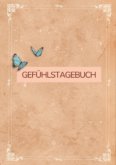 Gef&uuml;hlstagebuch - Paula Neumeister