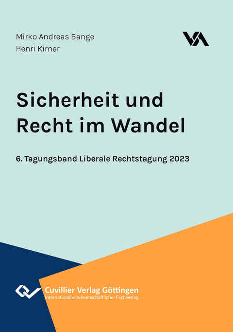 Sicherheit und Recht im Wandel - 