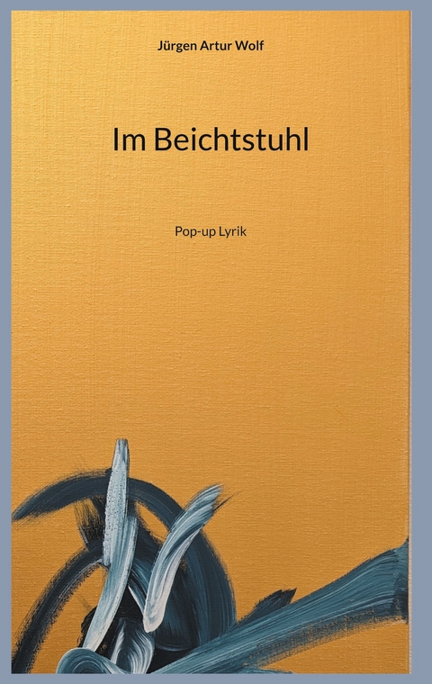 Im Beichtstuhl - J&uuml;rgen Artur Wolf