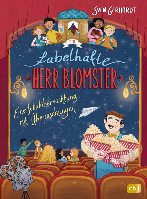 Der fabelhafte Herr Blomster - Eine Schul&uuml;bernachtung mit &Uuml;berraschungen - Sven Gerhardt