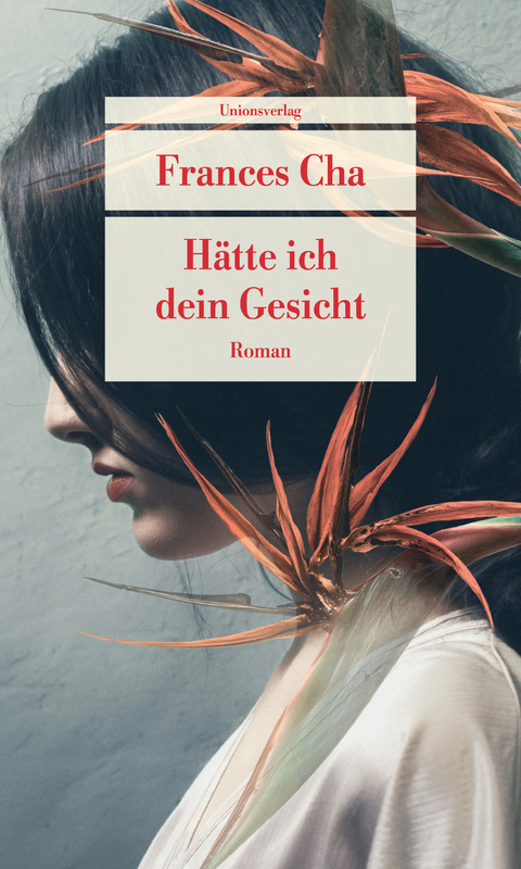 H&auml;tte ich dein Gesicht - Frances Cha