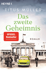 Das zweite Geheimnis - Titus M&uuml;ller