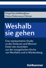 Weshalb sie gehen - Ulrich Riegel, Peter Jacobebbinghaus, Fabian Peters, Hansj&ouml;rg Federmann, Georg Ottmar
