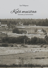Kyl&auml; muistaa - Sari Pohjanen