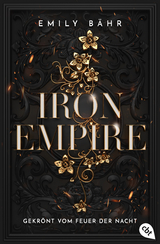 Iron Empire: Gekr&ouml;nt vom Feuer der Nacht - Emily B&auml;hr
