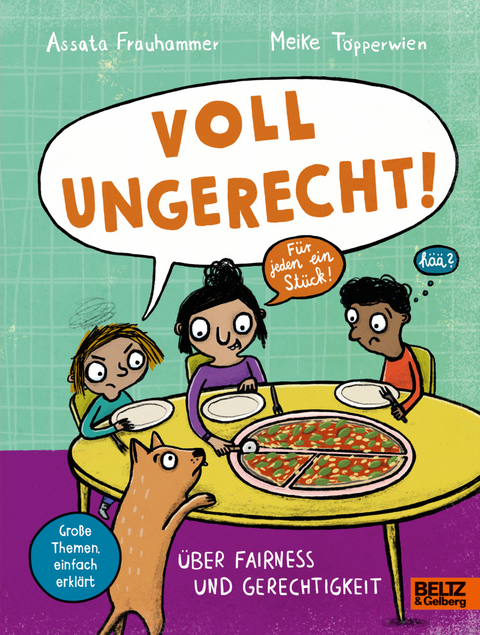 Voll ungerecht! - Assata Frauhammer