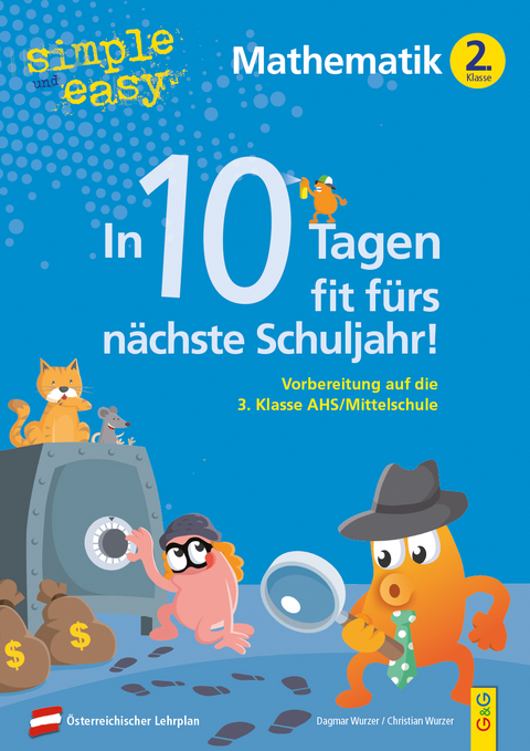 simple und easy In 10 Tagen fit fürs nächste Schuljahr! Mathematik 2 - Dagmar Wurzer, Christian Wurzer