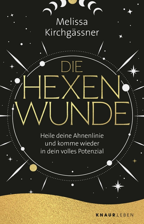 Die Hexenwunde - Melissa Kirchg&auml;ssner