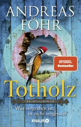 Totholz - Andreas F&ouml;hr