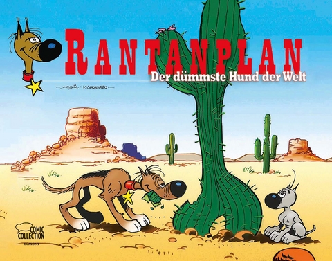 Rantanplan - Der d&uuml;mmste Hund der Welt -  Morris,  Vittorio
