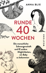 Runde 40 Wochen - Anna Blix
