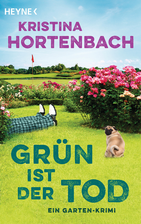 Gr&uuml;n ist der Tod - Kristina Hortenbach
