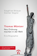 Thomas M&uuml;ntzer - Siegfried Br&auml;uer, G&uuml;nter Vogler