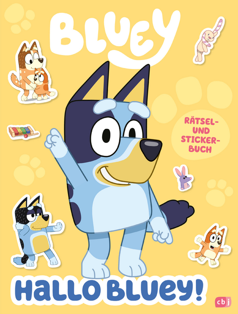 Hallo BLUEY! - Ein lustiges R&auml;tsel- und Stickerbuch