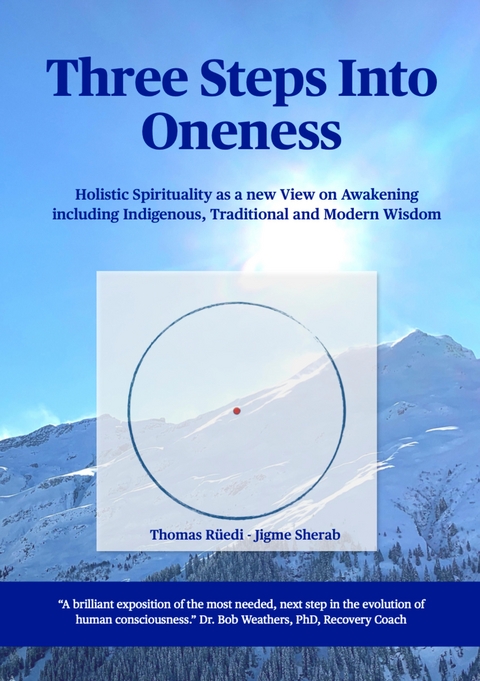Three steps into Oneness - Thomas R&uuml;edi