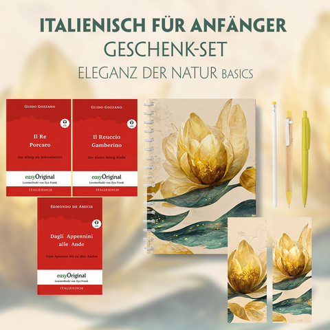 Italienisch f&uuml;r Anf&auml;nger Geschenkset - 3 B&uuml;cher (mit Audio-Online) + Eleganz der Natur Schreibset Basics - Guido Gozzano, Edmondo De Amicis