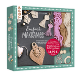 Kreativ-Set Einfach Makramee. Mit Anleitungsbuch und Material - Carina Walther