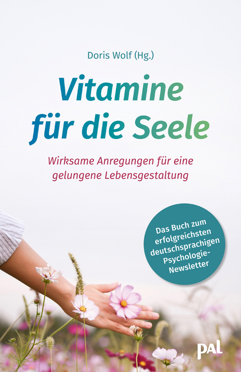 Vitamine f&uuml;r die Seele - 