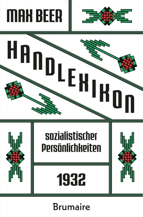 Handlexikon sozialistischer Pers&ouml;nlichkeiten - Max Beer, Katharina Regneri, Kay Schweigmann-Greve