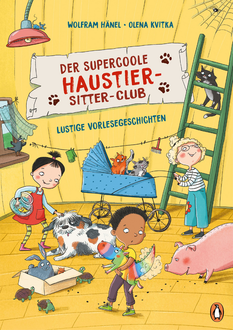 Der supercoole Haustier-Sitter-Club - Lustige Vorlesegeschichten - Wolfram H&auml;nel