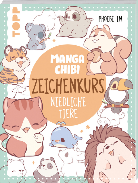 Manga Chibi &ndash; Zeichenkurs Niedliche Tiere - Phoebe Im