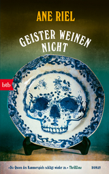 Geister weinen nicht - Ane Riel