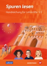 Spuren lesen 1/2 - Ausgabe 2023 f&uuml;r die Grundschule - Carolin M. Altmann, Ulrike Altrock v., Hans Burkhardt, Petra Freudenberger-L&ouml;tz, Katharina Gaida, Ulrike Itze, Brigitte Zeeh-Silva