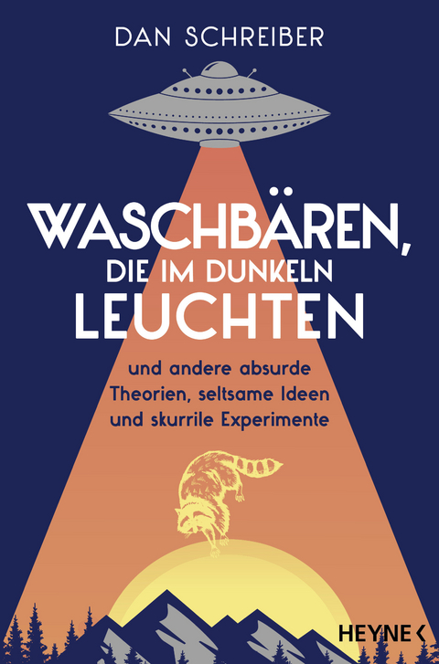 Waschb&auml;ren, die im Dunkeln leuchten - Dan Schreiber