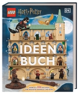 LEGO&reg; Harry Potter&trade; Ideen Buch - Julia March, Hannah Dolan