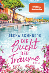 Die Bucht der Tr&auml;ume - Elena Sonnberg