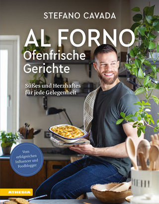 Al forno - ofenfrische Gerichte