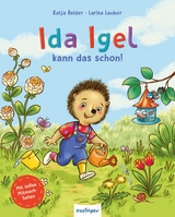 Ida Igel kann das schon! - Katja Reider