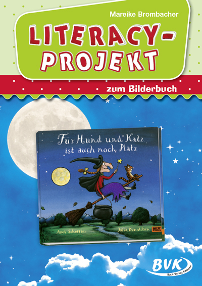 Literacy-Projekt zum Bilderbuch F&uuml;r Hund und Katz ist auch noch Platz - Mareike Brombacher